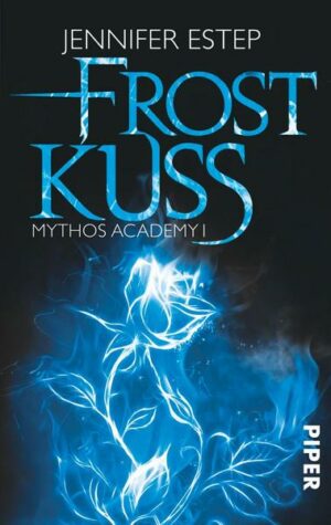 Frostkuss / Mythos Academy Bd.1