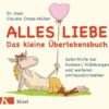 Alles Liebe - Das kleine Überlebensbuch
