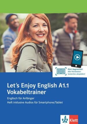 Let’s Enjoy English A1.1 Vokabeltrainer