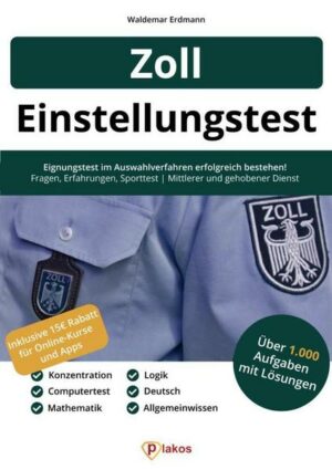 Einstellungstest Zoll