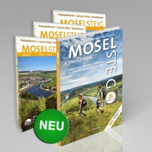 Moselsteig - PremiumSet. Offizieller Wanderführer mit drei Karten 1:25000