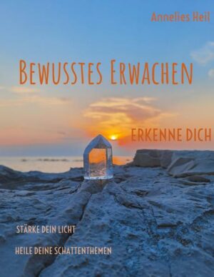 Bewusstes Erwachen