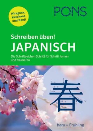 PONS Schreiben üben! Japanisch