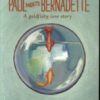Paul Meets Bernadette