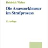 Die Assessorklausur im Strafprozess