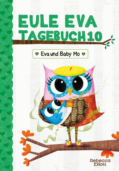 Eule Eva Tagebuch 10 - Eva und Baby Mo