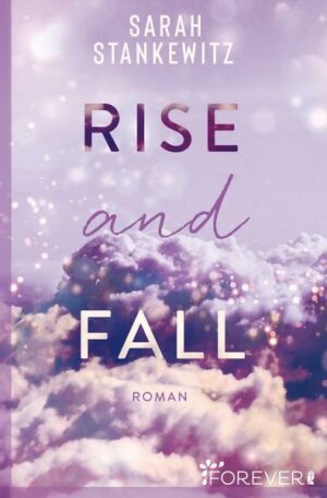 Rise and Fall (Faith-Reihe 1)