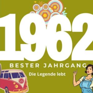 Bester Jahrgang 1962