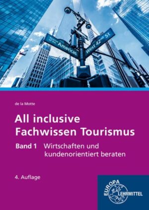 All inclusive - Fachwissen Tourismus Band 1