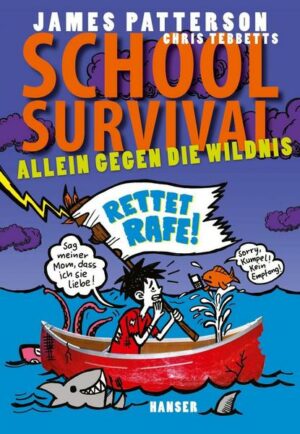 School Survival 05 - Allein gegen die Wildnis