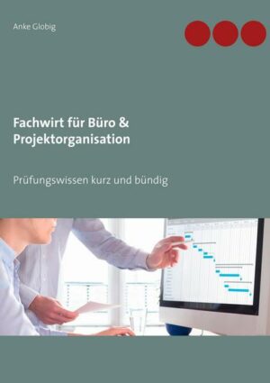 Fachwirt für Büro & Projektorganisation