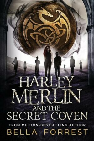 Harley Merlin and the Secret Coven