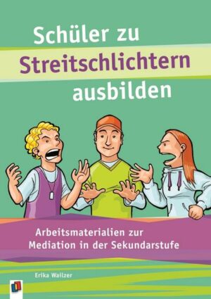 Schüler zu Streitschlichtern ausbilden