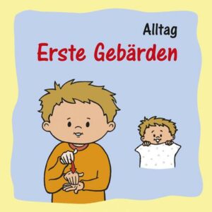Erste Gebärden