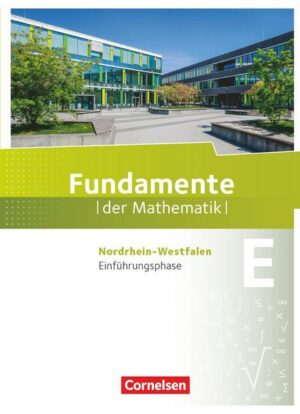 Fundamente der Mathematik - Nordrhein-Westfalen - Einführungsphase