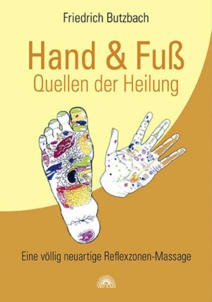 Hand & Fuß - Quellen der Heilung