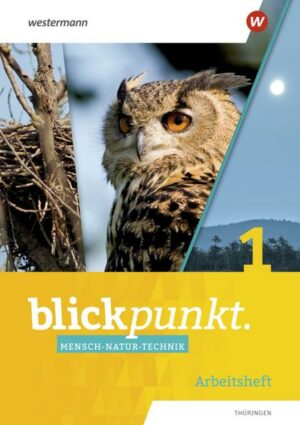 Blickpunkt Mensch - Natur - Technik / Blickpunkt Mensch-Natur-Technik - Ausgabe 2021 für Thüringen