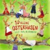 10 kleine Osterhasen
