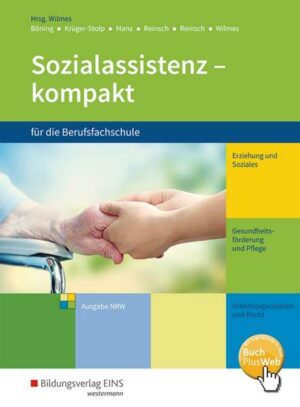 Sozialassistenz kompakt / Sozialassistenz kompakt für die Berufsfachschule - Ausgabe Nordrhein-Westfalen