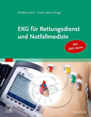 EKG für Rettungsdienst und Notfallmedizin