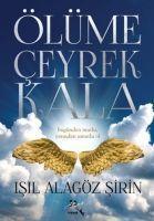 Ölüme Ceyrek Kala