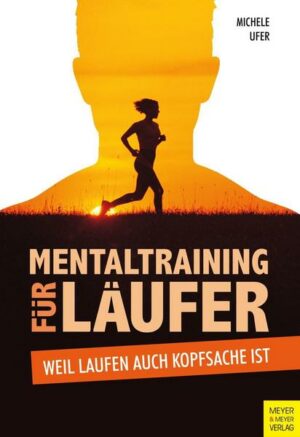 Mentaltraining für Läufer