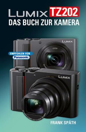 Lumix Tz202 das Buch Zur Kamera