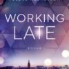 Working Late