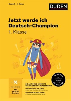 Jetzt werde ich Deutsch-Champion 1. Klasse