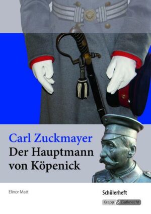 Der Hauptmann von Köpenick - Schülerheft - BaWü