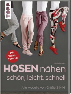 Hosen nähen - schön