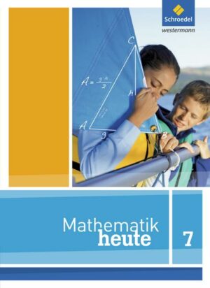 Mathematik heute / Mathematik heute - Ausgabe 2012 für Nordrhein-Westfalen