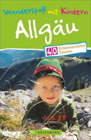 Wanderspaß mit Kindern Allgäu