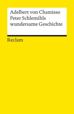 Peter Schlemihls wundersame Geschichte