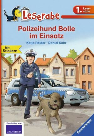 Polizeihund Bolle im Einsatz - Leserabe 1. Klasse - Erstlesebuch für Kinder ab 6 Jahren