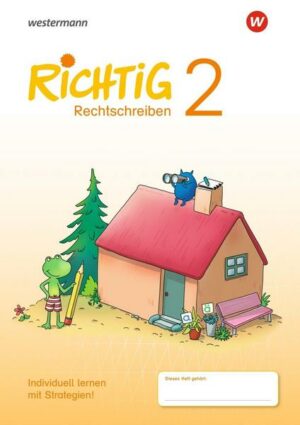 RICHTIG Rechtschreiben / RICHTIG Rechtschreiben - Ausgabe 2018