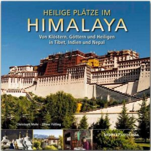 Heilige Plätze im Himalaya - Von Klöstern