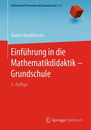 Einführung in die Mathematikdidaktik – Grundschule