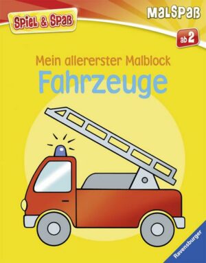 Mein allererster Malblock: Fahrzeuge