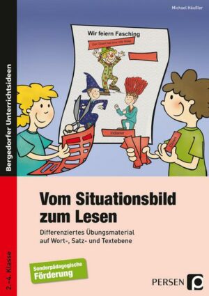 Vom Situationsbild zum Lesen