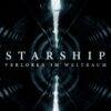Starship - Verloren im Weltraum