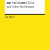Der Verbrecher aus verlorener Ehre und andere Erzählungen