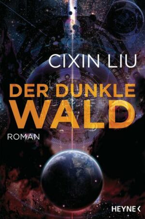 Der dunkle Wald / Die drei Sonnen Bd.2