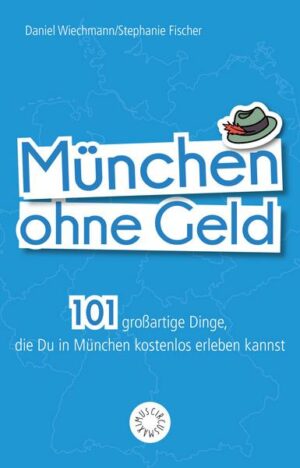 München ohne Geld