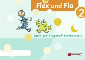 Flex und Flo 2.Trainingsheft