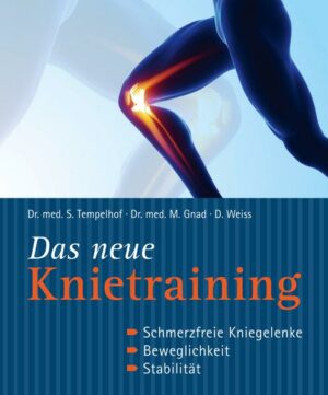 Das neue Knietraining