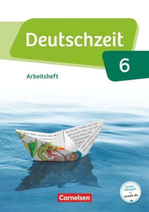 Deutschzeit - Allgemeine Ausgabe - 6. Schuljahr