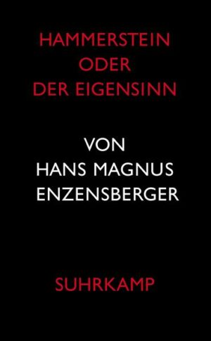 Hammerstein oder Der Eigensinn