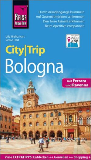 Reise Know-How CityTrip Bologna mit Ferrara und Ravenna