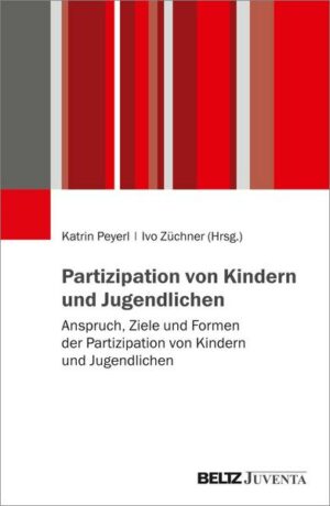 Partizipation in der Kinder- und Jugendhilfe